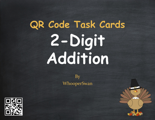 Thanksgiving Math: 2-Digit Addition QR Code Task Cards