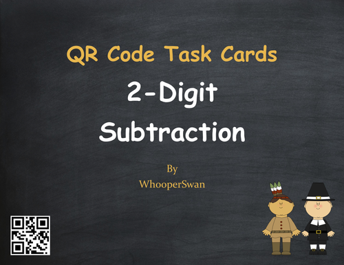 Thanksgiving Math: 2-Digit Subtraction QR Code Task Cards