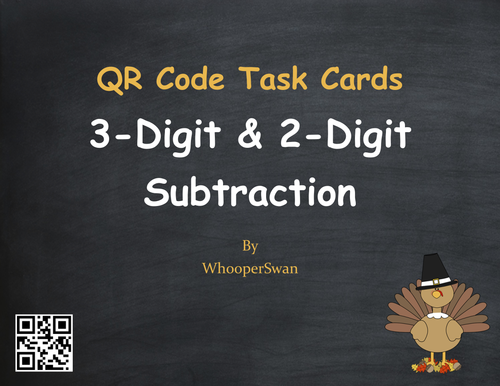 Thanksgiving Math: 3-Digit and 2-Digit Subtraction QR Code Task Cards