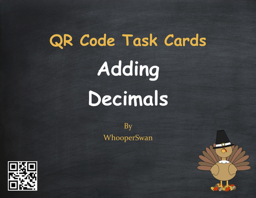 Thanksgiving Math: Adding Decimals QR Code Task Cards