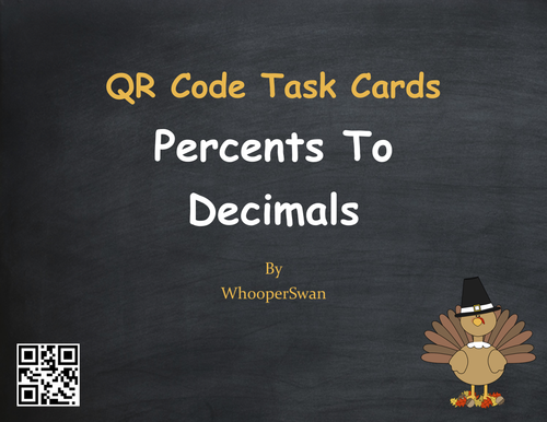 Thanksgiving Math: Percents to Decimals QR Code Task Cards