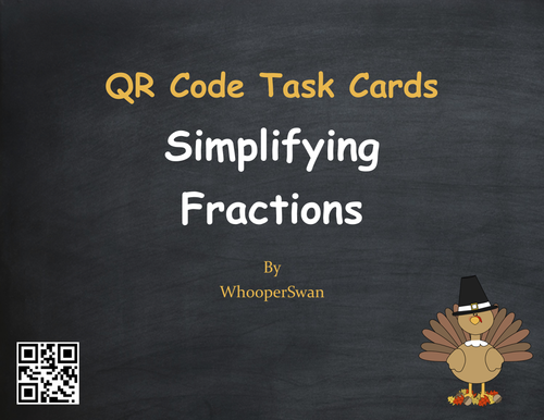 Thanksgiving Math: Simplifying Fractions QR Code Task Cards