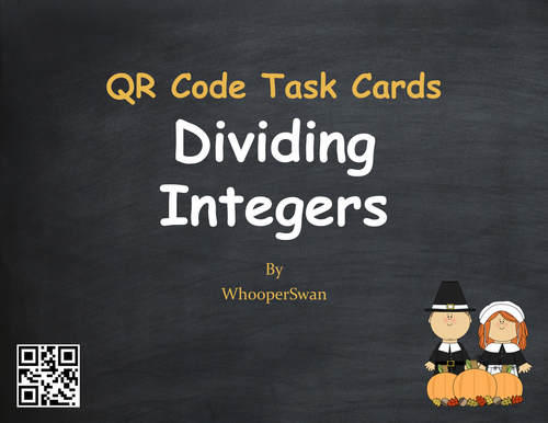 Thanksgiving Math: Dividing Integers QR Code Task Cards