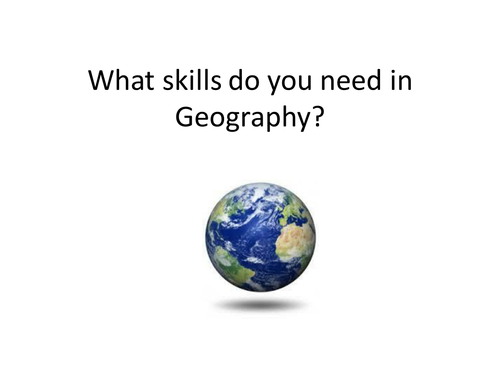 Three full lessons on Geography Skills. Used for New AQA GCSE