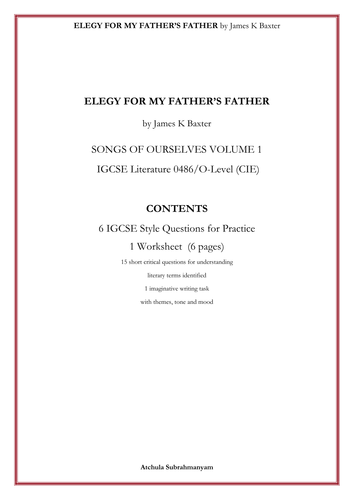 ELEGY FOR MY FATHER’S FATHER by James K Baxter: 6 IGCSE Exam-Style Questions  and 1 Worksheet