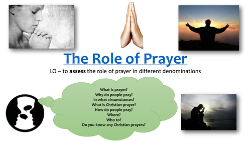 The Role Of Prayer
