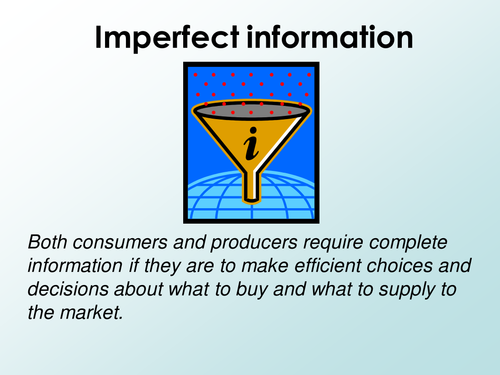 Imperfect information (as Market failure)