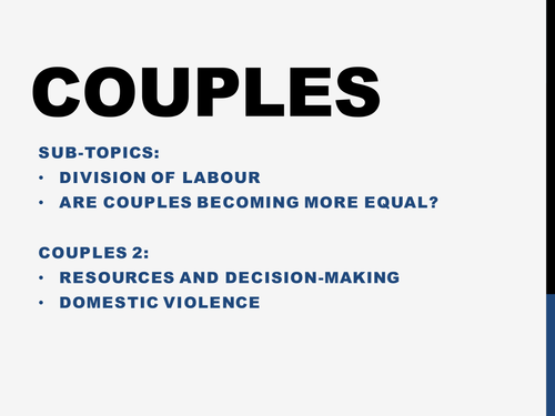 AQA Sociology- Families and Households - Couples