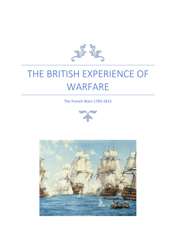 The British Experience of Warfare Revision Guide - French Wars 1793-1815