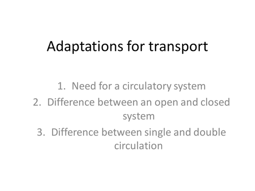 Introduction to adaptations for transport