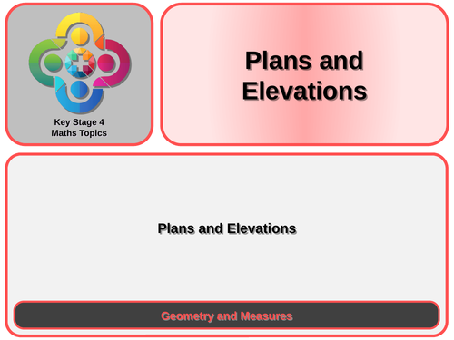 Plans and Elevations KS4