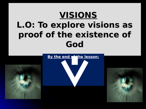 Visions: arguments for the existence of God