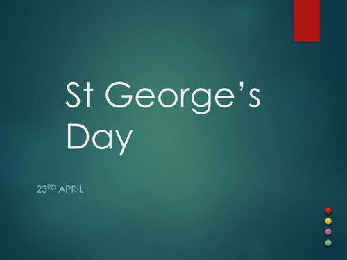 April 23rd 2017 is St George's Day. Fun quiz, ideal for form or part of lesson.