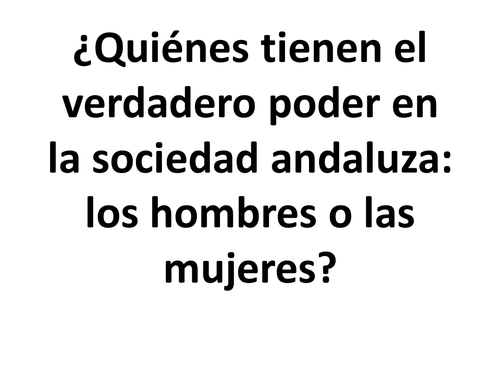 El poder de los hombres y las mujeres en La Casa de Bernarda Alba.