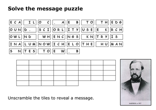 Solve the message puzzle from Louis Pasteur