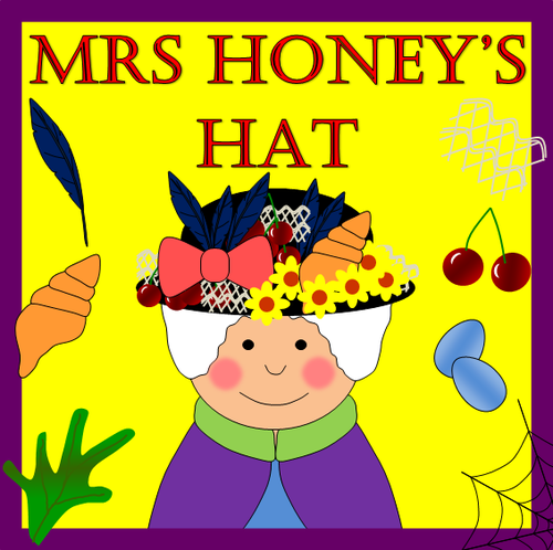 Mrs Honeys Hat Story Sack Resources Teaching Resources