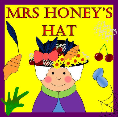 Mrs Honey's Hat story sack resources
