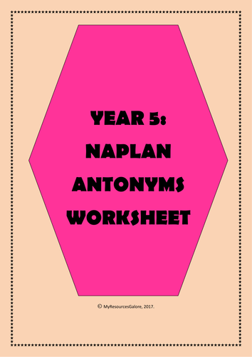 NAPLAN: Year 5 Antonyms