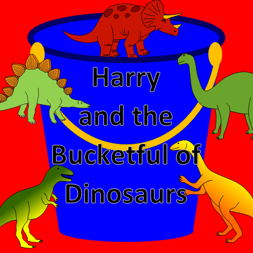 Harry and the Bucketful of Dinosaurs story sack resources