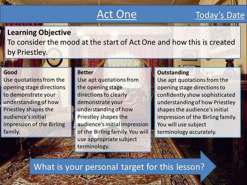 An Inspector Calls - Lesson 3- Exploring the mood in Act One - Tailored for the Eduqas Exam