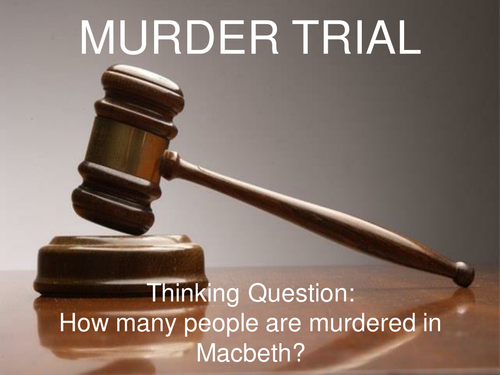Macbeth Trial Lesson