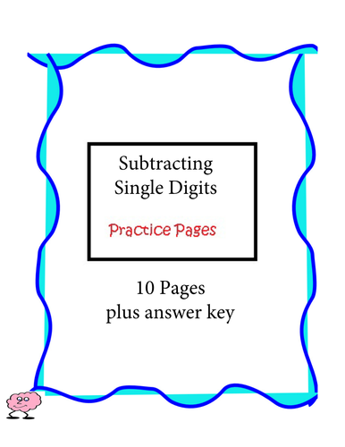 Subtracting Single Digits Practice Pages 10 Pages Plus Answer Key 