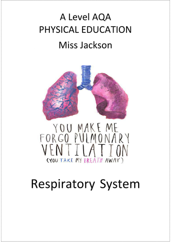 AQA PE A Level Respiratory System Work Booklet  - New Specification Anatomy & Physiology