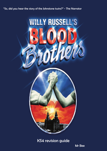 Blood Brothers : Willy Russell : Full revision book