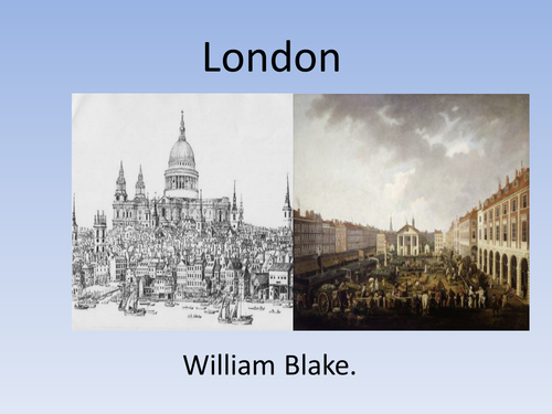 AQA Poetry Conflict- London by William Blake