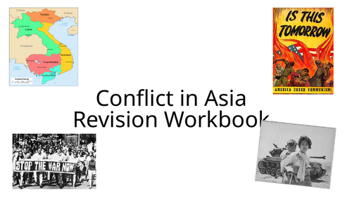 Revision Workbook- Conflict in Asia (Korea and Vietnam)