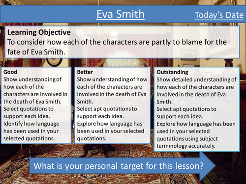 An Inspecotr Calls - Exploring who is to blame for the death of Eva Smith