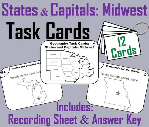 States And Capitals Midwest Region Task Cards Teaching Resources