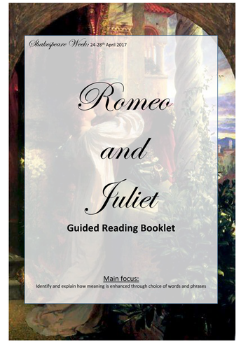 KS2: Romeo and Juliet: Guided Reading Weekly Booklet