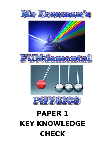 GCSE Physics Paper 1 Key Knowledge Check