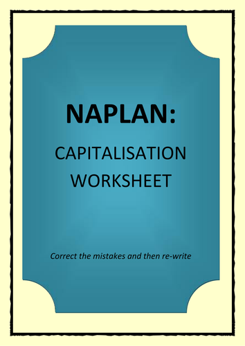 NAPLAN: Capitalisation Worksheet Teaching Resources