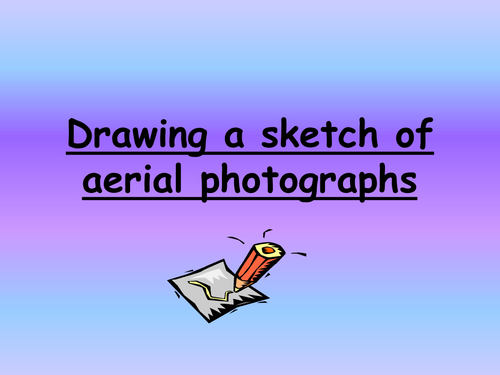 Sketching aerial photographs