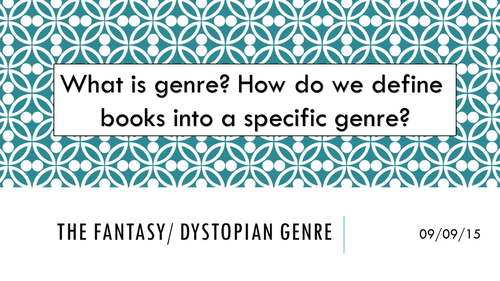 AQA A Level Lang and Lit- The Fantasy Genre