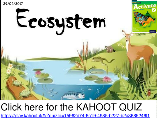 A Year 8 Kahoot Quiz On Ecosystems For The Activate Science B2 2 9 Lesson Teaching Resources