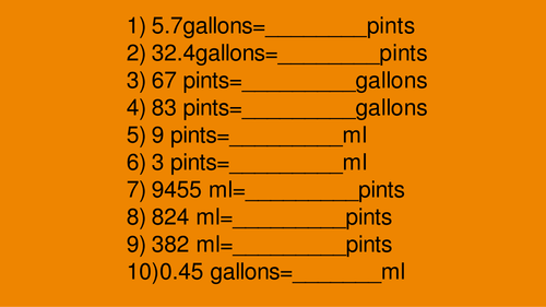 Converting pints, gallons and ml