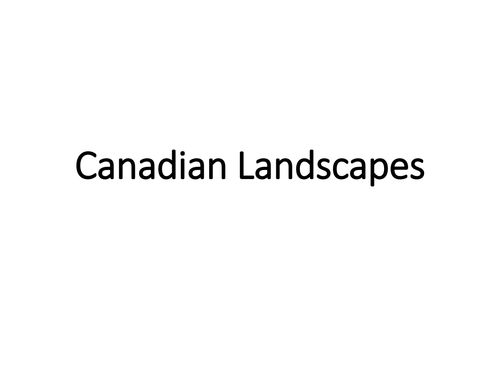 Canadian Landscapes - ESL & Children's Vocab & Speaking Activity