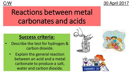 9-1 Edexcel CC8 Acids, Metals and metal carbonates lesson