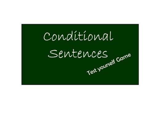 Conditional Sentences Test yourself  ESL