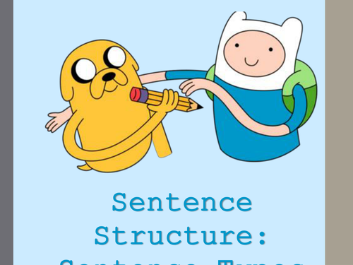 Sentence Types (Adventure Time themed)