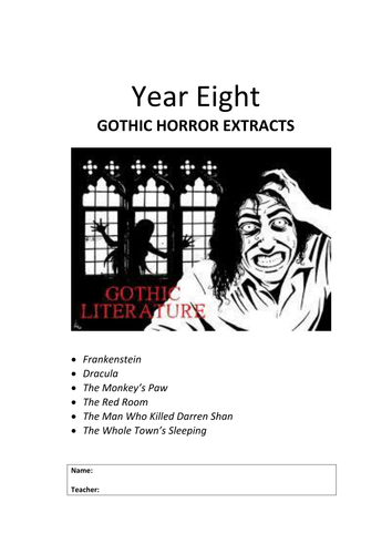 Extracts from Gothic Horror texts for KS3