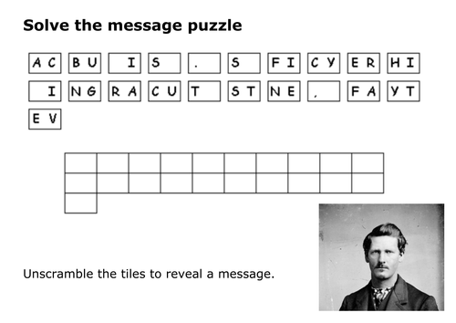 Solve the message puzzle from Wyatt Earp Teaching Resources