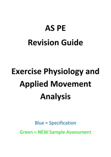 AS PE Edexcel NEW SPEC - Revision Booklet - Exercise Physiology