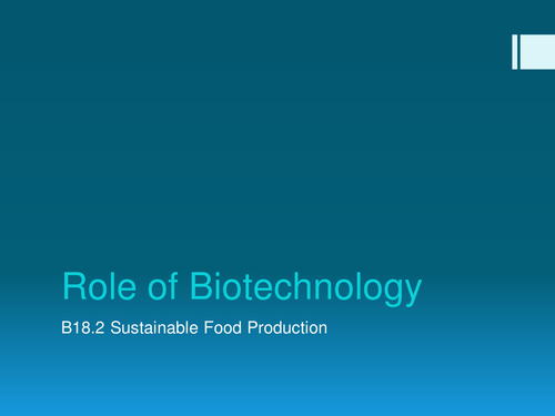 NEW 2017 AQA Biology Role of Biotechnology