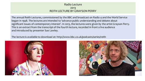OCR EMC Anthology Grayson Perry- Reith Lecture, 2013
