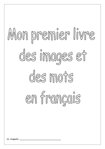 FRENCH - Mon Premier Livre  des images et des mots en  français - Worksheets