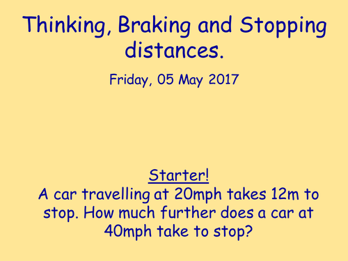 Thinking, braking and stopping distance